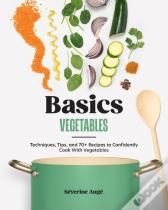 Basics: Vegetables
