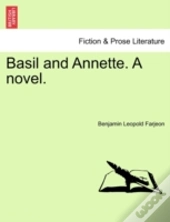 Basil And Annette. A Novel.