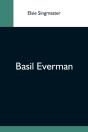Basil Everman - Preview
