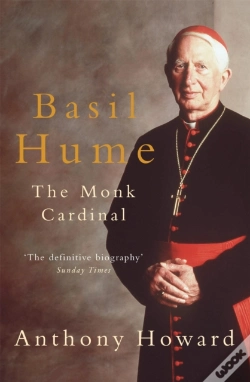 Capa do artigo Basil Hume: The Monk Cardinal