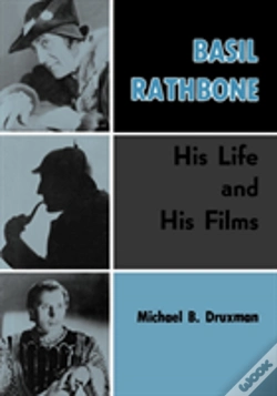 Capa do artigo Basil Rathbone:  His Life And His Films
