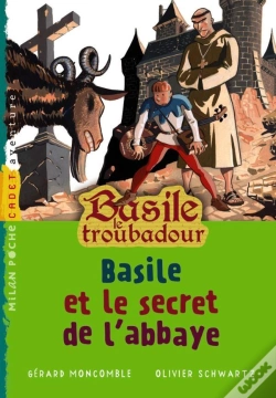 Capa do artigo Basile Le Troubadour T.3 ; Basile Et Le Secret De L'Abbaye
