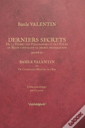 Capa do artigo Basile Valentin-Derniers Secrets, Commenté Par Chalybe