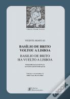 Basilio de Brito Voltou a Lisboa | Basilio de Brito Ha Vuelto a Lisboa