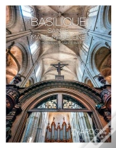 Basilique Sainte-Marie-Madeleine Et Ses Secrets