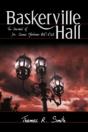 Baskerville Hall: The Journal Of Dr. Jam - Preview