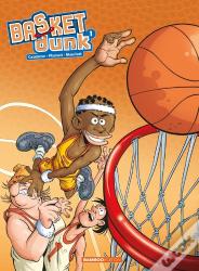 Basket Dunk Tome 1