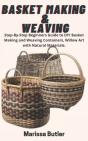 Basket Making & Weaving - Preview