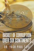 Basket Of Corruption Over Six Continents