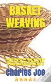 Basket Weaving