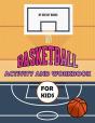 Basketball Activity And Workbook For Kids - Preview