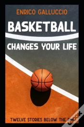 Capa do artigo Basketball Changes Your Life