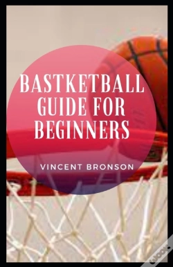 Capa do artigo Basketball  Guide For Beginners