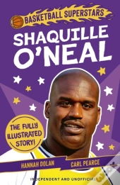 Basketball Superstars: Shaquille Oâ€™Neal