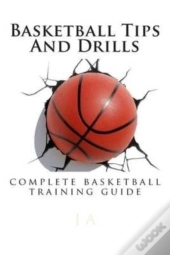 Basketball Tips And Drills