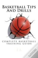 Basketball Tips And Drills