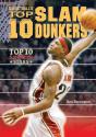Basketball'S Top 10 Slam Dunkers - Preview