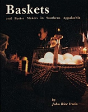Baskets And Basketmakers In Southern Appalachia - Preview