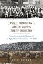 Basque Immigrants And Nevada'S Sheep Industry - Preview