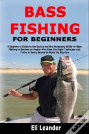 Capa do artigo Bass Fishing For Beginners: A Beginner