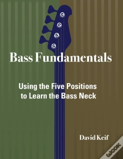 Capa do artigo Bass Fundamentals: Using The Five Positi