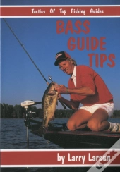 Bass Guide Tips