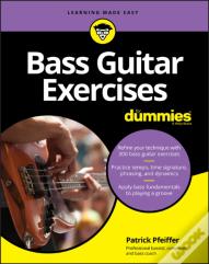 Bass Guitar Exercises For Dummies
