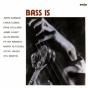 Bass Is - CD - Preview