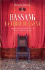 Bassang : La Terre De Cana'A - Preview