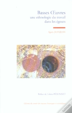 Capa do artigo Basses Oeuvres : Une Ethnologie Du Travail Dans Les Egouts