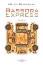 Bassora Express - Preview