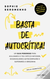 Capa do artigo Basta de Autocrítica!
