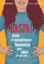 Basta ! Guide D'Autodéfense Féministe Pour Les Ados (Et Pas Que...) - Preview