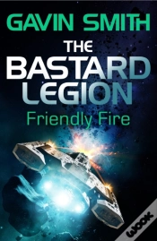 Capa do artigo Bastard Legion: Friendly Fire