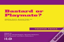 Bastard Or Playmate?