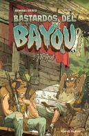 Bastardos Del Bayou - 1