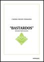 "Bastardos" Neokeynesianos - Preview