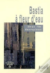 Bastia À Fleur D'Eau