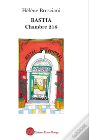 Capa do artigo Bastia, Chambre 216