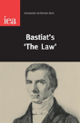 Bastiat'S 'The Law' - Preview