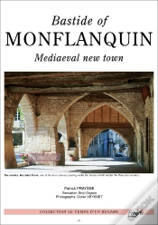 Capa do artigo Bastide De Monflanquin, Ville Neuve Du Moyen Age