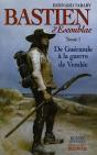Bastien D'Escoublac Tome 1 ; De Guérande À La Guerre De Vendée - Preview