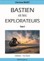 Bastien Et Les Explorateurs - Preview