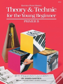 Capa do artigo Bastien Theory & Technic Young Beginner Primer B