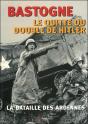 Bastogne, Le Quitte Ou Double De Hitler - Preview