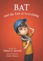 Bat And The End Of Everything - Preview