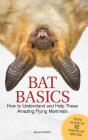 Bat Basics - Preview