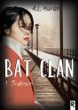 Bat Clan : 1 - Trahison - Preview