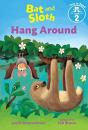 Bat & Sloth Hang Around - Preview