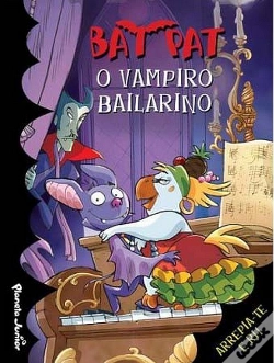 Capa do artigo Bat Pat - O Vampiro Bailarino
